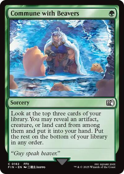 Commune with Beavers (FIN) #182 Common FINAL FANTASY Magic: The Gathering: 2025