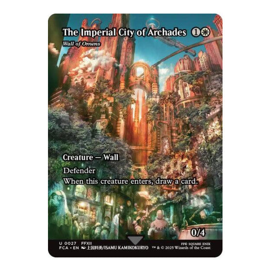 The Imperial City of Archades - Wall of Omens (Showcase) (FCA) #27 Uncommon (Lightly Played) FINAL FANTASY: Through the Ages Magic: The Gathering: 2025