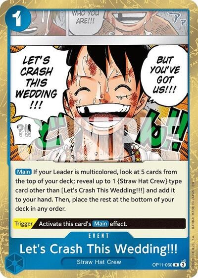 Let's Crash This Wedding!!! (OP11) #OP11-060 Rare (Foil Lightly Played) A Fist of Divine Speed One Piece Card Game: 2025