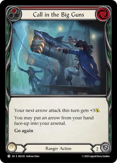 Call in the Big Guns Red () #SEA120 Common (Lightly Played) High Seas Flesh and Blood TCG: 2025
