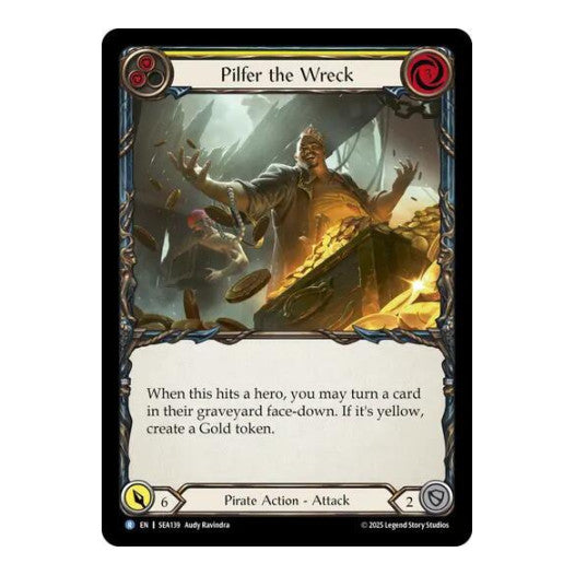 Pilfer the Wreck (Yellow) () #SEA139 Rare (Lightly Played) High Seas Flesh and Blood TCG: 2025