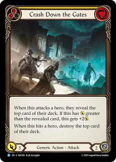 Crash Down the Gates (Yellow) () #SEA199 Rare (Lightly Played) High Seas Flesh and Blood TCG: 2025