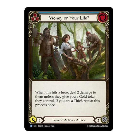 Money or Your Life? (Blue) () #SEA205 Rare High Seas Flesh and Blood TCG: 2025