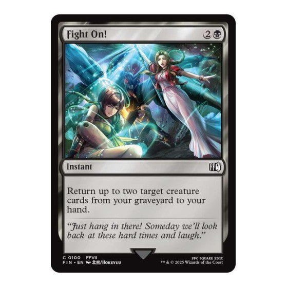 Fight On! (FIN) #100 Common FINAL FANTASY Magic: The Gathering: 2025