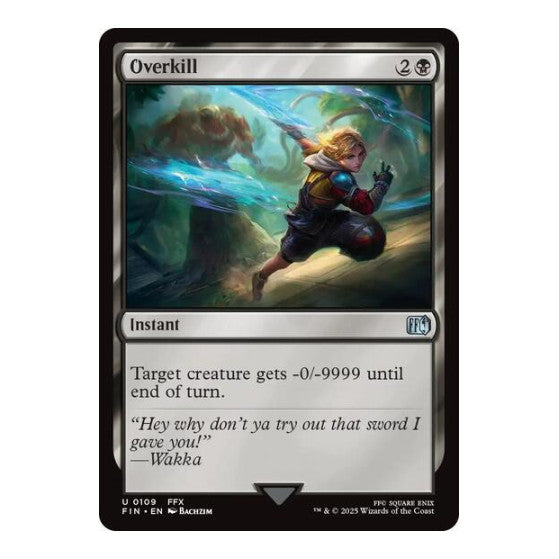 Overkill (FIN) #109 Uncommon FINAL FANTASY Magic: The Gathering: 2025