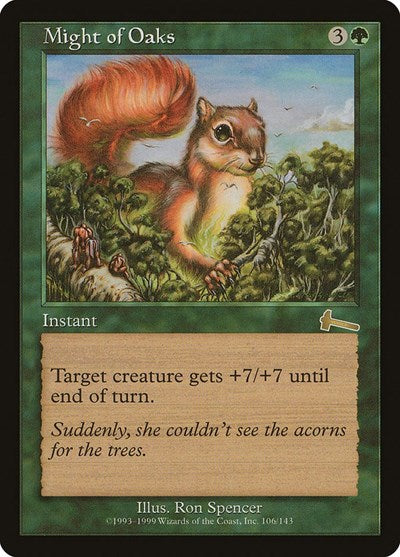 Might of Oaks (ULG) #106 Rare (Moderately Played) Urza's Legacy Magic: The Gathering: 1999
