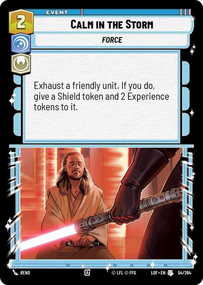 2025 Star Wars Unlimited: Legends of the Force (LOF) - Calm in the Storm (#054/264, Uncommon) (Near Mint)