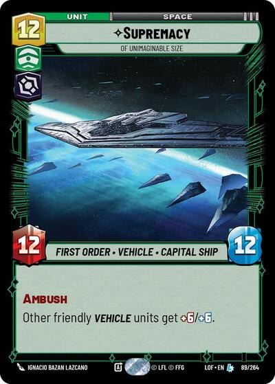 Supremacy - Of Unimaginable Size (LOF) #089/264 Legendary (Near Mint) Legends of the Force Star Wars: Unlimited: 2025
