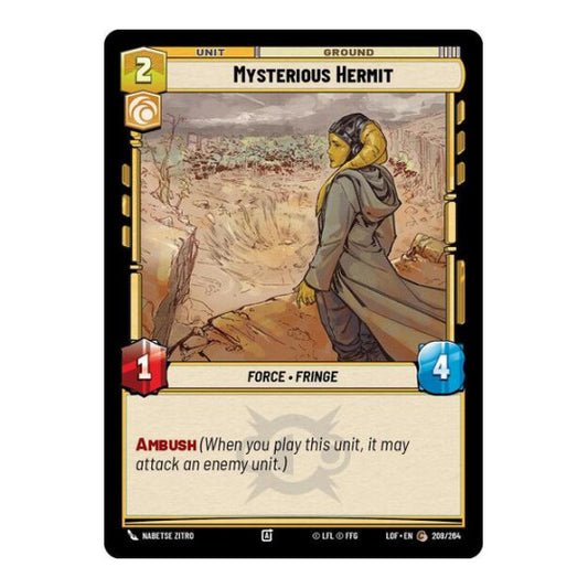 Mysterious Hermit (LOF) #208/264 Common (Near Mint) Legends of the Force Star Wars: Unlimited: 2025