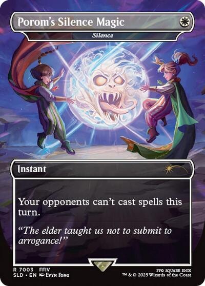 Porom's Silence Magic - Silence (Rainbow Foil) (SLD) #7003 Rare (Foil Near Mint) Secret Lair Drop Series Magic: The Gathering: 2026