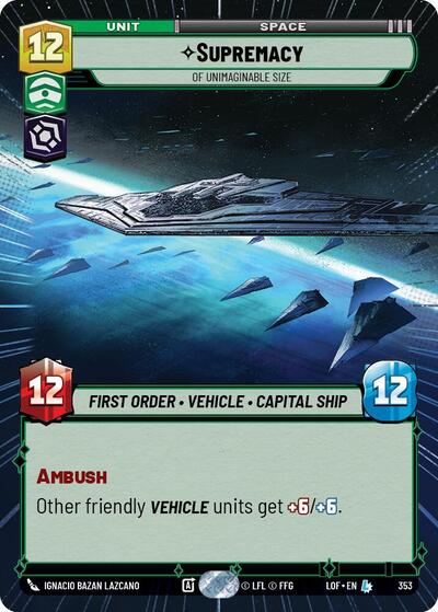 Supremacy Of Unimaginable Size Hyperspace (LOF) #353 Legendary (Near Mint) Legends of the Force Star Wars: Unlimited: 2025