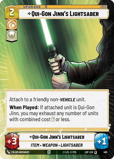 Qui Gon Jinns Lightsaber Hyperspace (LOF) #465 Special (Near Mint) Legends of the Force Star Wars: Unlimited: 2025
