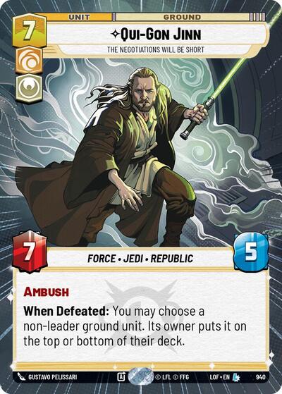 Qui Gon Jinn The Negotiations Will Be Short Hyperspace Foil (LOF) #940 Legendary (Foil Near Mint) Legends of the Force Star Wars: Unlimited: 2025