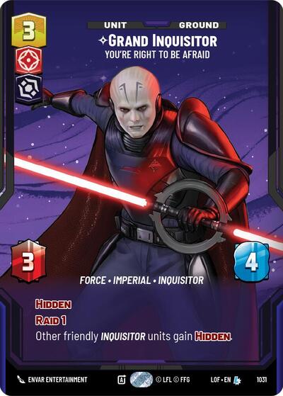 Grand Inquisitor Youre Right to Be Afraid Prestige (LOF) #1031 Legendary (Near Mint) Legends of the Force Star Wars: Unlimited: 2025