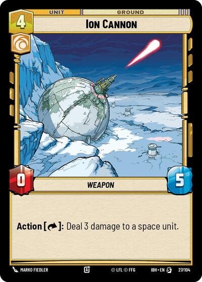 Ion Cannon 27 104 (IBH) #27/104 Special (Near Mint) Intro Battle: Hoth Star Wars: Unlimited: 2025