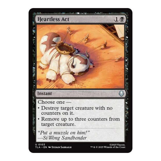 Heartless Act (TLA) #103 Uncommon Avatar: The Last Airbender Magic: The Gathering: 2025