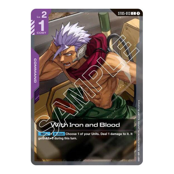 With Iron and Blood (ST05) #ST05-013 Common (Lightly Played) Starter Deck 05: Iron Bloom Gundam Card Game: 2025