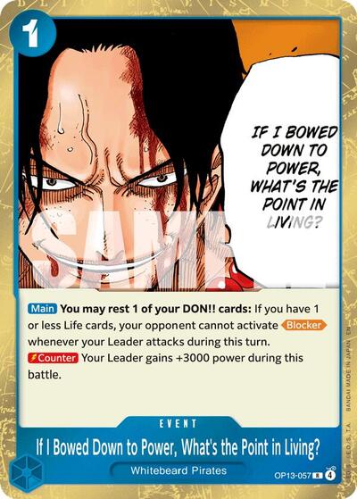 If I Bowed Down to Power, What's the Point in Living? (OP13) #OP13-057 Rare (Foil Near Mint) Carrying On His Will One Piece Card Game: 2025