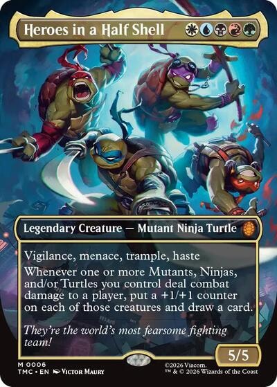Heroes in a Half Shell (0006) (Borderless) (TMC) #6 Mythic Rare (Foil Near Mint) Commander: Teenage Mutant Ninja Turtles Magic: The Gathering: 2026