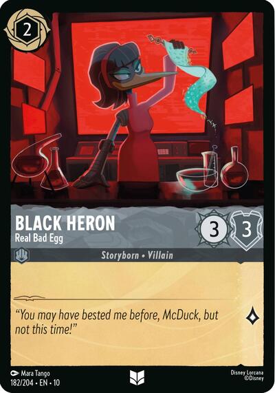 Black Heron - Real Bad Egg (10) #182/204 Uncommon (Near Mint) Whispers in the Well Disney Lorcana: 2025