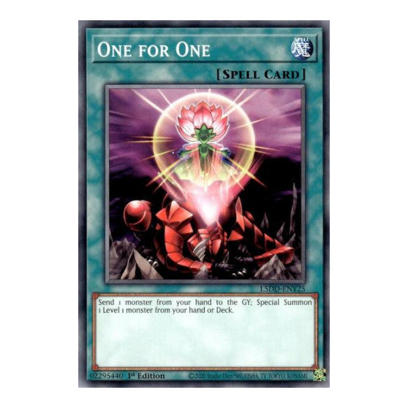 One for One (L5DD) #L5DD-ENY25 Common / Short Print (1st Edition Lightly Played) Legendary 5D's Decks YuGiOh: 2025