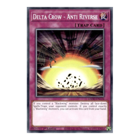 Delta Crow - Anti Reverse (L5DD) #L5DD-ENC24 Common / Short Print (1st Edition Lightly Played) Legendary 5D's Decks YuGiOh: 2025