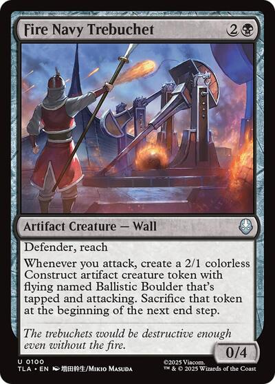 Fire Navy Trebuchet (TLA) #100 Uncommon Avatar: The Last Airbender Magic: The Gathering: 2025