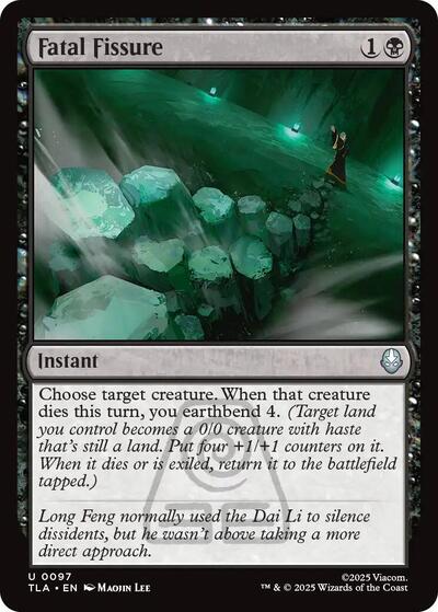 Fatal Fissure (TLA) #97 Uncommon Avatar: The Last Airbender Magic: The Gathering: 2025