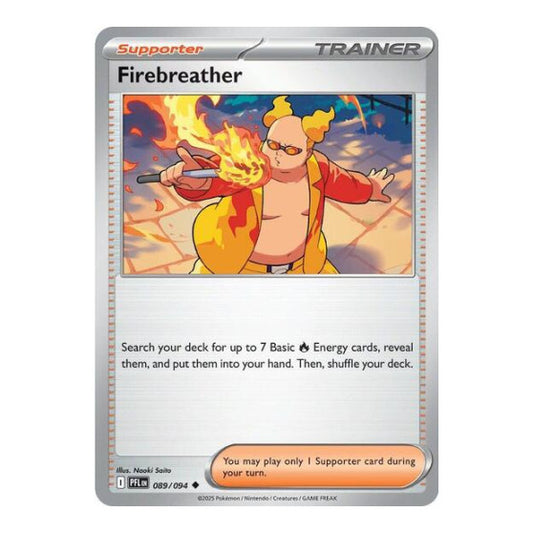Firebreather - 089/094 (PFL) #089/094 Uncommon (Near Mint) ME02: Phantasmal Flames Pokemon: 2025