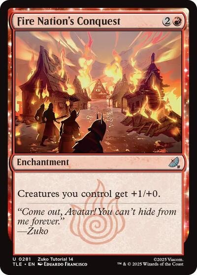Fire Nations Conquest 0281 (TLE) #281 Uncommon (Lightly Played) Avatar: The Last Airbender: Eternal-Legal Magic: The Gathering: 2025