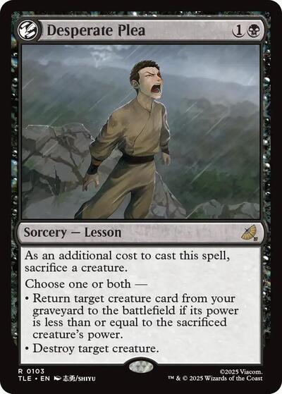 Desperate Plea (TLE) #103 Rare (Foil Near Mint) Avatar: The Last Airbender: Eternal-Legal Magic: The Gathering: 2025
