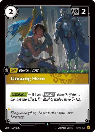Unsung Hero (SFD) #167/221 Uncommon (Near Mint) Spiritforged Riftbound: League of Legends Trading Card Game: 2026