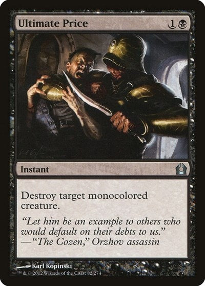 Ultimate Price (RTR) #82 Uncommon Return to Ravnica Magic: The Gathering: 2012
