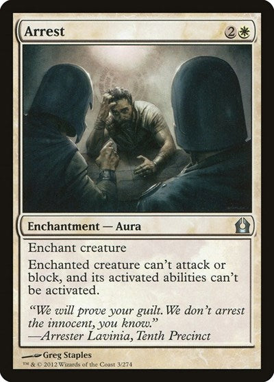 2012 Magic: Return to Ravnica (RTR) - Arrest (#3, Uncommon) (Lightly Played)