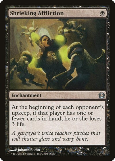 2012 Magic: Return to Ravnica (RTR) - Shrieking Affliction (#76, Uncommon) (Lightly Played)