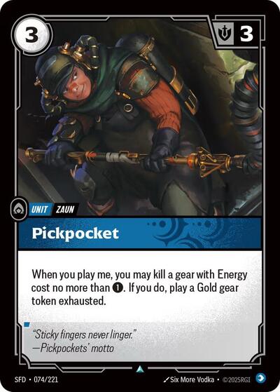 Pickpocket (SFD) #074/221 Uncommon (Near Mint) Spiritforged Riftbound: League of Legends Trading Card Game: 2026