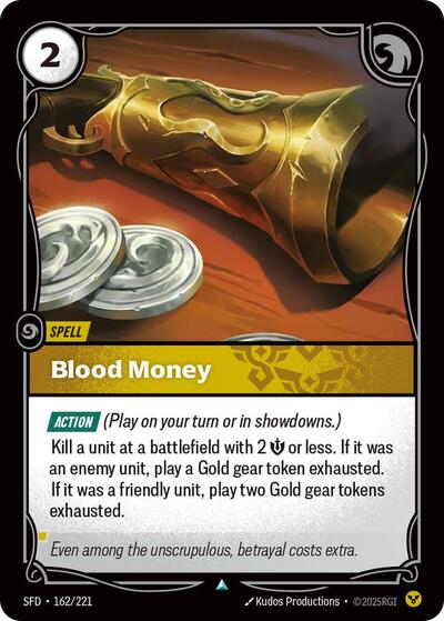 Blood Money (SFD) #162/221 Uncommon (Near Mint) Spiritforged Riftbound: League of Legends Trading Card Game: 2026