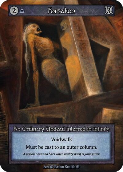 Forsaken (GT) Ordinary Gothic Sorcery: Contested Realm: 2025