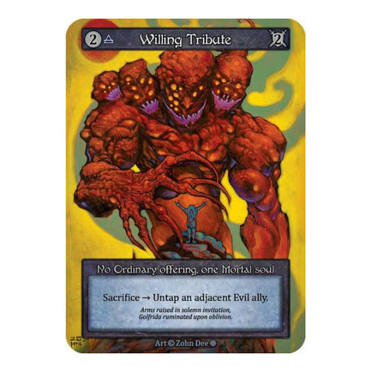 Willing Tribute (GT) Ordinary Gothic Sorcery: Contested Realm: 2025