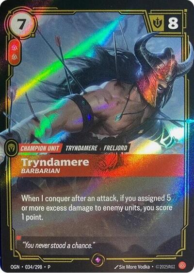 Tryndamere Barbarian (OPP) #034/298 Promo (Foil Near Mint) Riftbound Organized Play Promotional Cards Riftbound League of Legends Trading Card Game: 2025