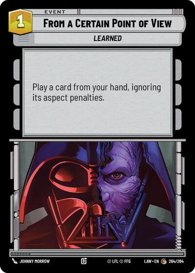 From a Certain Point of View (LAW) #264/264 Common (Near Mint) A Lawless Time Star Wars: Unlimited: 2026