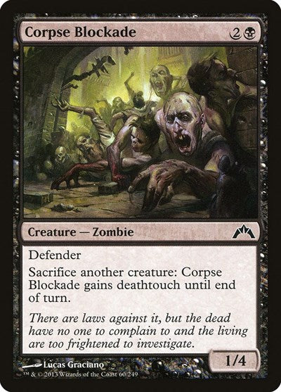 Corpse Blockade (GTC) #60 Common (Damaged) Gatecrash Magic: 2013