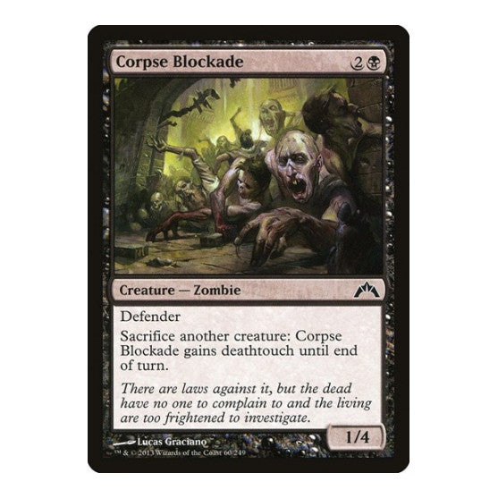 Corpse Blockade (GTC) #60 Common Gatecrash Magic: The Gathering: 2013