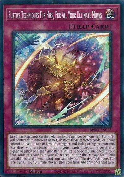 Furtive Techniques Fur Hire Fur All Your Ultimate Moves (BPRO) #BPRO-EN075 Common (1st Edition Near Mint) Burst Protocol YuGiOh: 2026