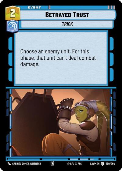Betrayed Trust (LAW) #130/264 Uncommon (Near Mint) A Lawless Time Star Wars Unlimited: 2026
