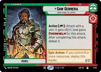 Saw Gerrera - Bring Down the Empire (LAW) #1/264 Rare (Near Mint) A Lawless Time Star Wars: Unlimited: 2026