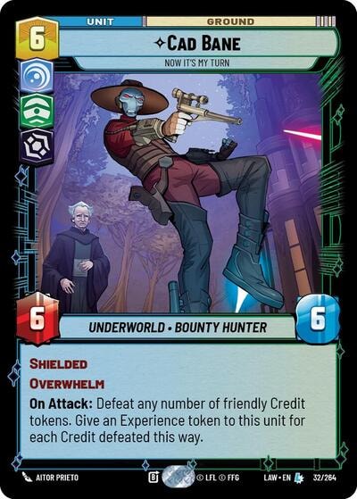 Cade Bane - Now It's My Turn (LAW) #32/264 Legendary (Near Mint) A Lawless Time Star Wars: Unlimited: 2026