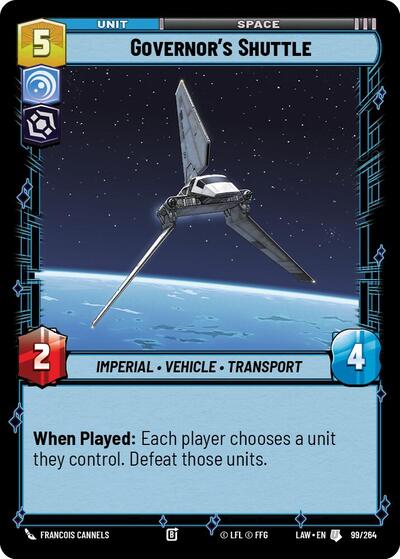 Governors Shuttle (LAW) #99/264 Uncommon (Near Mint) A Lawless Time Star Wars: Unlimited: 2026