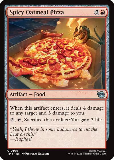 Spicy Oatmeal Pizza (TMT) #109 Uncommon Teenage Mutant Ninja Turtles Magic: The Gathering: 2026