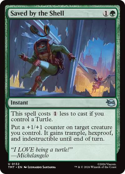 Saved by the Shell (TMT) #132 Uncommon (Lightly Played) Teenage Mutant Ninja Turtles Magic: The Gathering: 2026